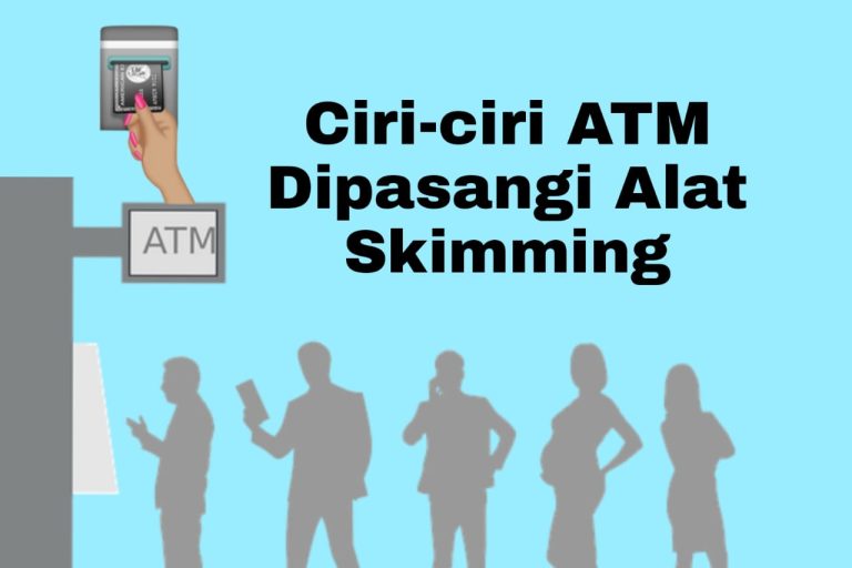 Ciri-ciri ATM yang Dipasangi Alat Skimming