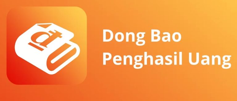 Dong Bao APK, Apakah Terbukti Aplikasi Membayar?
