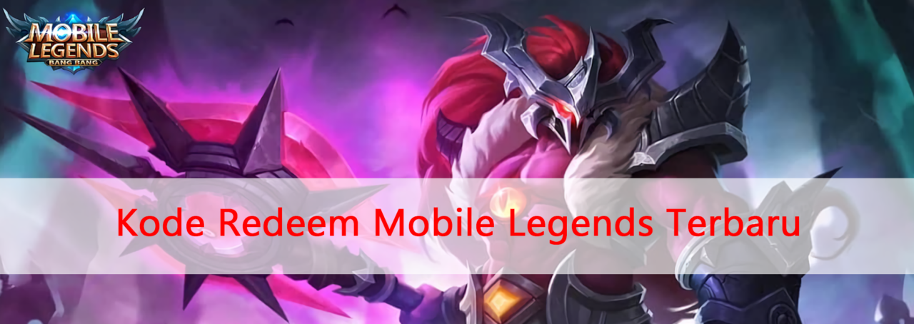 Kode Redeem Mobile Legends Terbaru