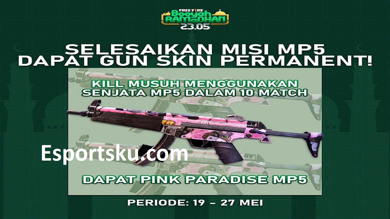 Gun Skin Senjata Mp5 Free Fire Permanent Gratis Di Lebaran Ff Esportsku