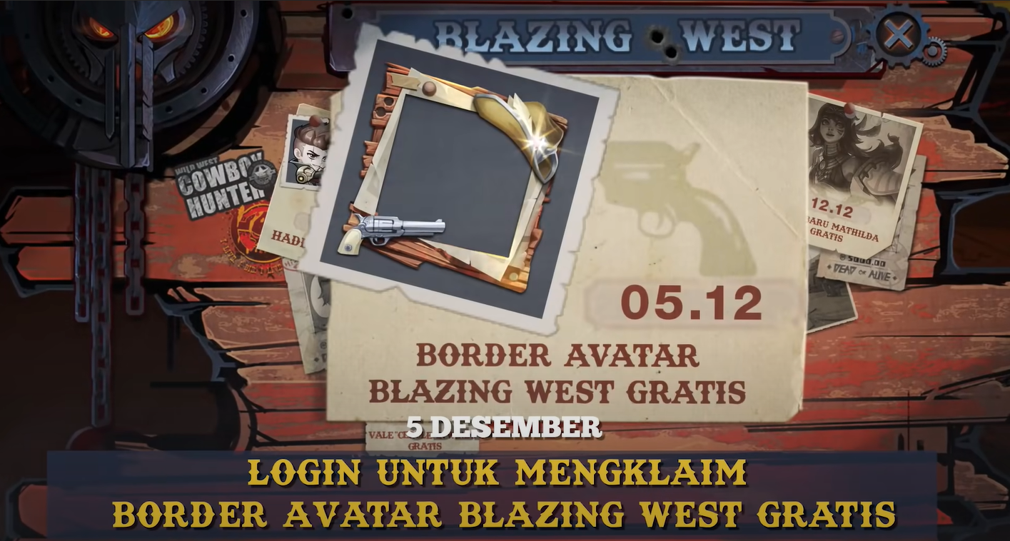 Cara Mendapatkan Avatar Border Blazing West Gratis Mobile Legends (ML)