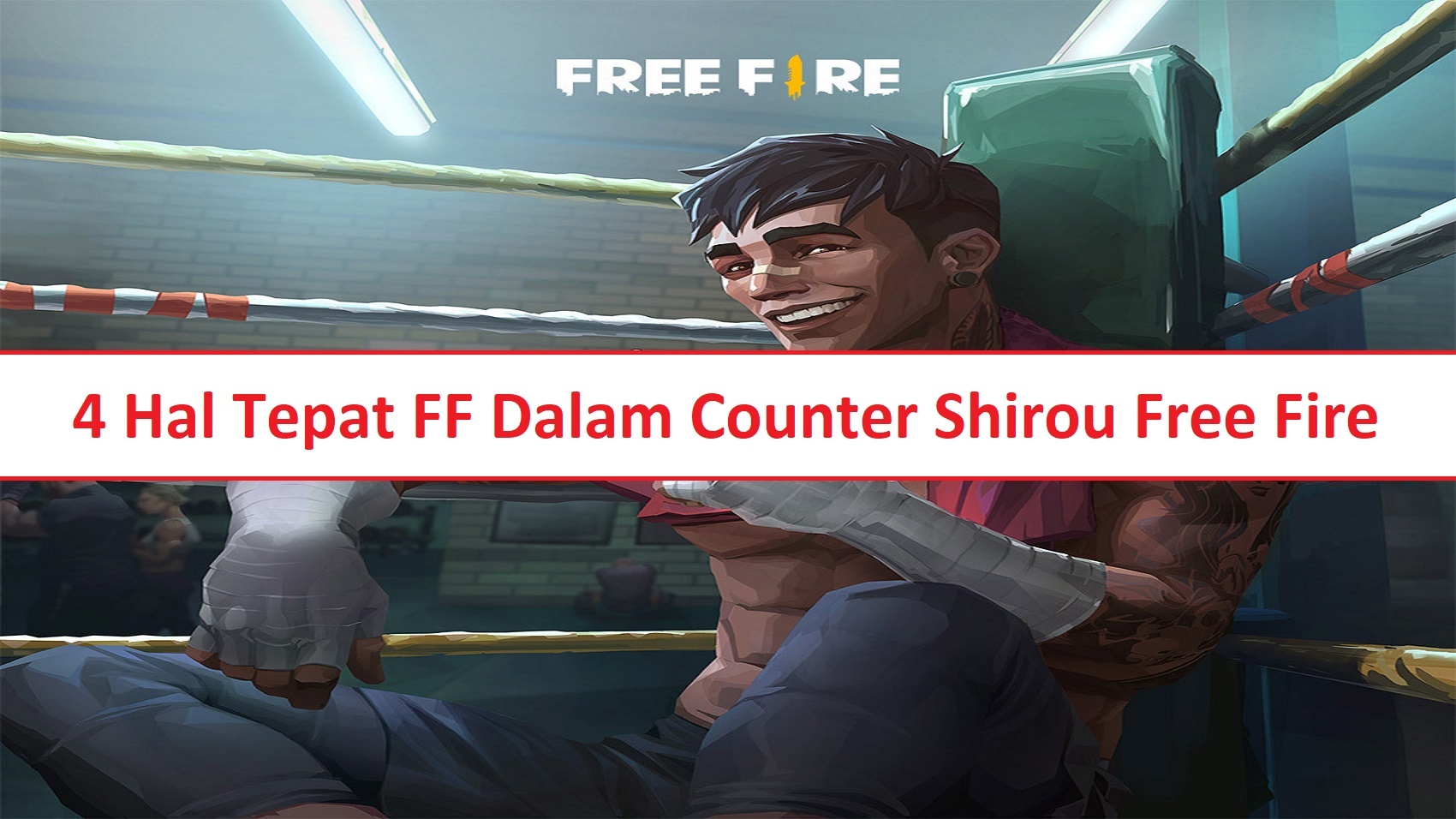 4 Tips and How to Counter Shirou Free Fire