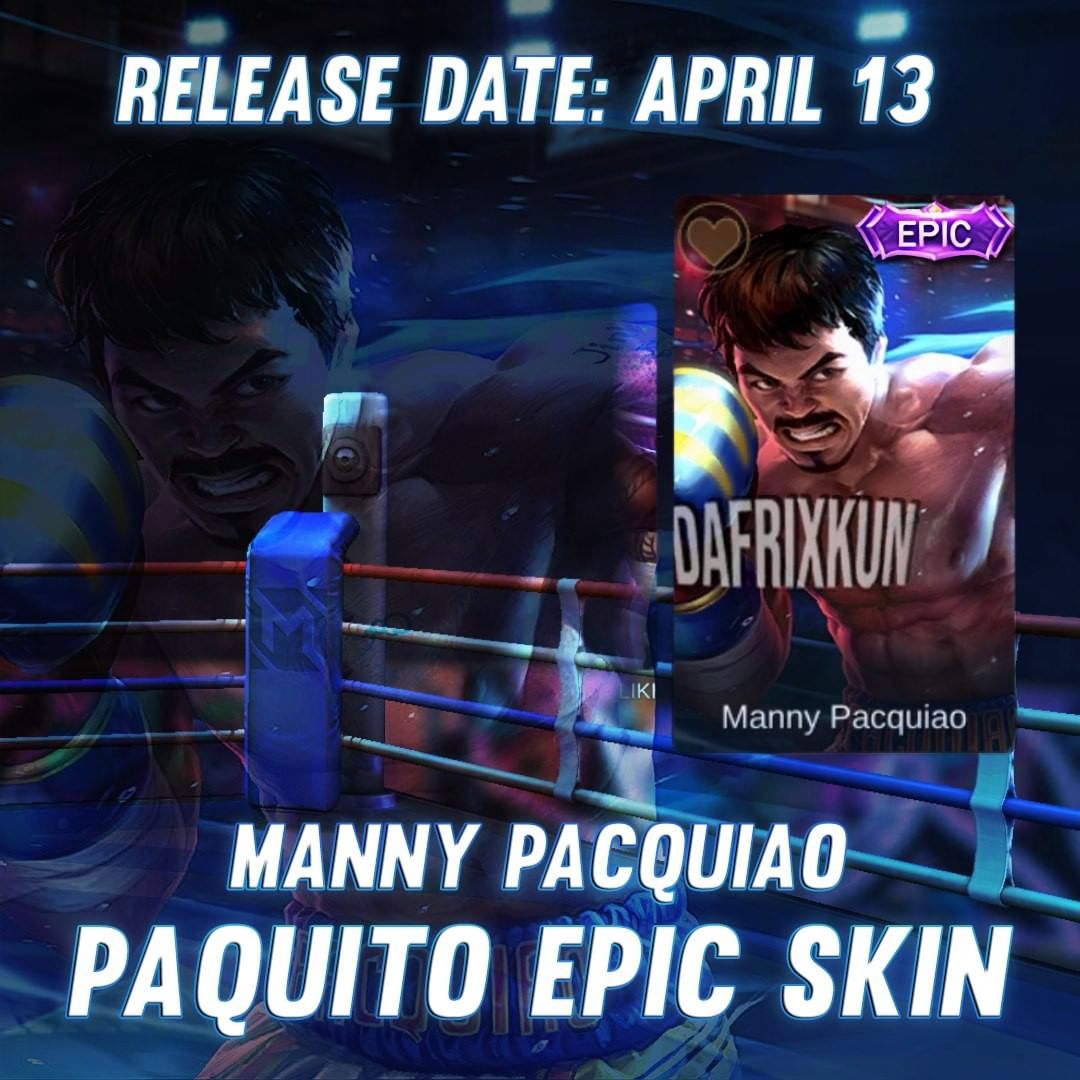Skin Epic Terbaru Paquito Mobile Legends Miliki Tampilan Mirip Petinju Manny Pacquiao